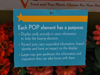 POP Elements: Each POP element has a purpose.<ul><li>Display cards provide store information to help the buying decision</li><li>Printed pots carry expanded information, brand identity and have an impact on the display</li><li>Larger tags give gardeners the information and inspiration they can take home with them</li></ul>